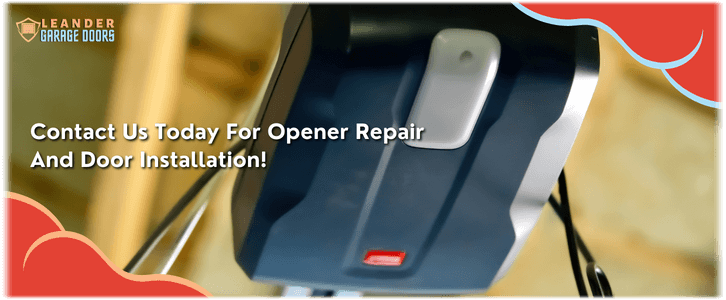 Garage Door Opener Repair and Installation in Leander TX!